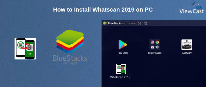 How to Install Whatscan 2019 on PC