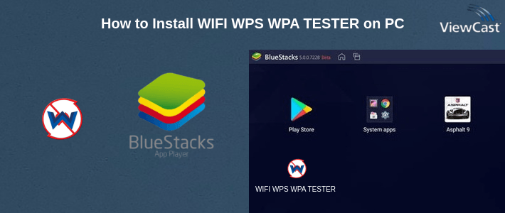 How to Install WIFI WPS WPA TESTER on PC