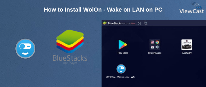 How to Install WolOn - Wake on LAN on PC