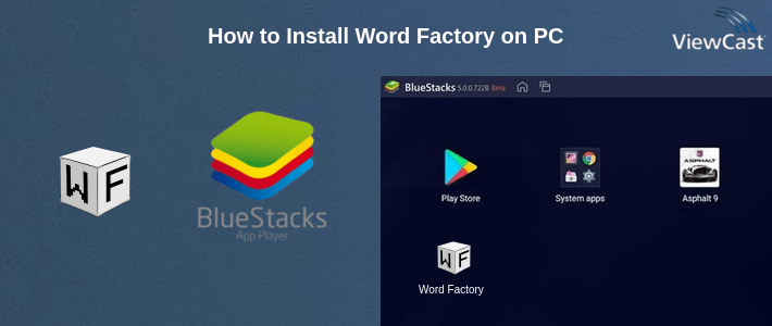 How to Install Word Factory on PC