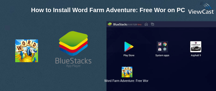 How to Install Word Farm Adventure: Free Word Game on PC