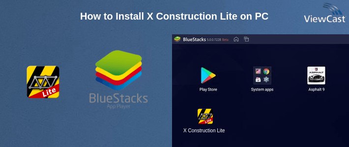 How to Install X Construction Lite on PC How to Install X Construction Lite on PC