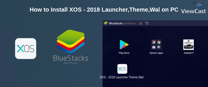 How to Install XOS - 2018 Launcher,Theme,Wallpaper on PC