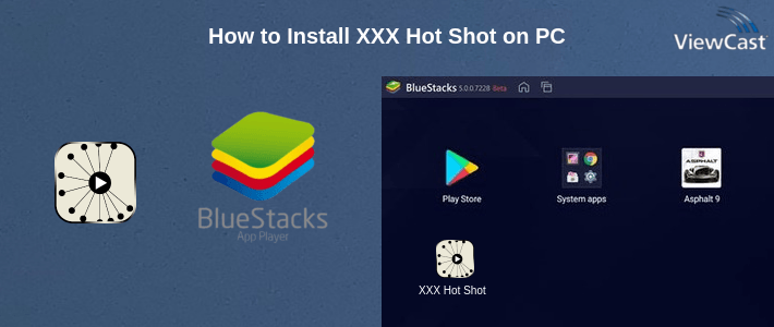 How to Install XXX Hot Shot on PC