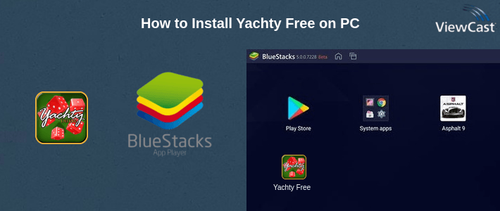 How to Install Yachty Free on PC