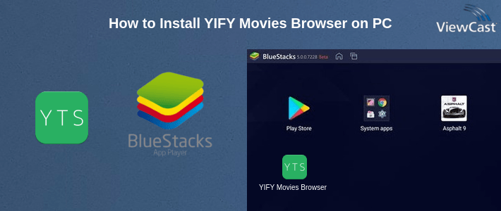 How to Install YIFY Movies Browser on PC