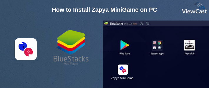 How to Install Zapya MiniGame on PC