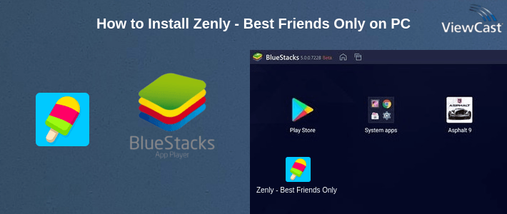 How to Install Zenly - Best Friends Only on PC
