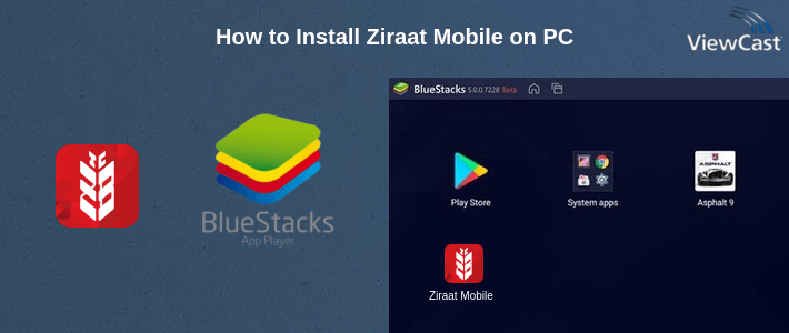 How to Install Ziraat Mobile on PC
