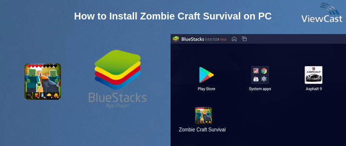 How to Install Zombie Craft Survival on PC