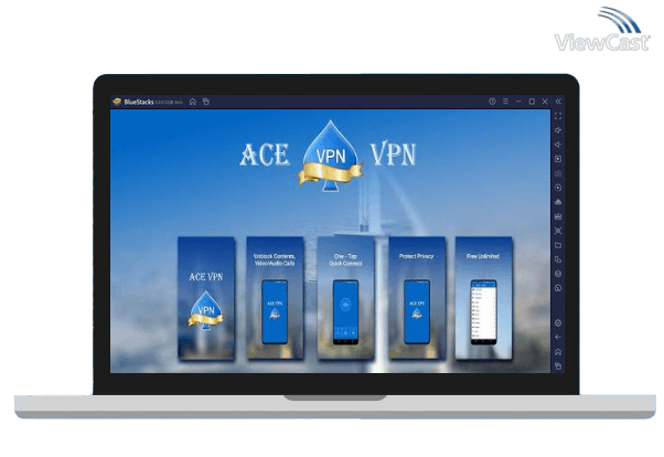 Run Ace VPN - A Fast, Unlimited Free VPN  Proxy on PC