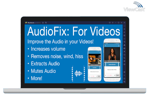 Run AudioFix: For Videos - Video Volume Booster + More on PC