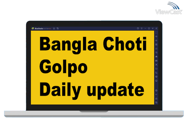 Run Bangla Choti Shomogro on PC Run Bangla Choti Shomogro on PC