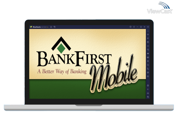 Run BankFirst Mobile on PC