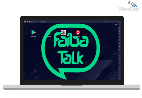 Run Faiba Talk on PC