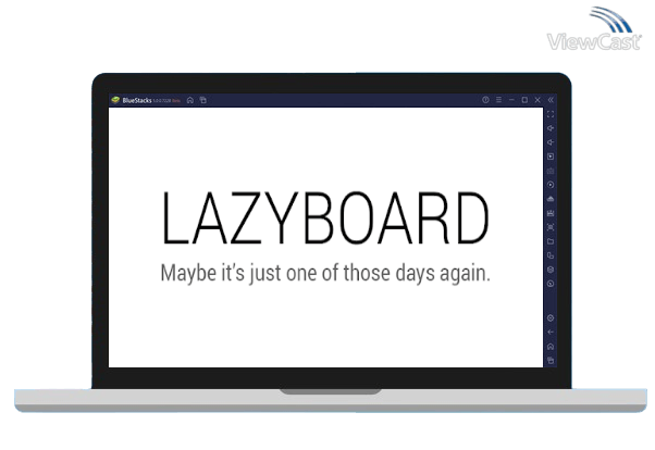 Run Lazyboard on PC