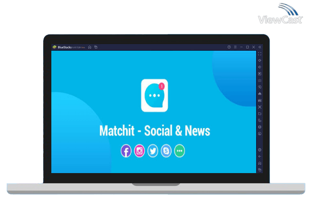 Run Matchit - Social & News on PC