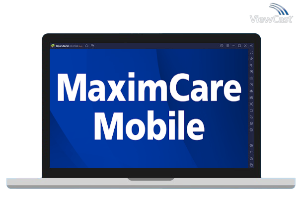 Run MaximCare Mobile on PC