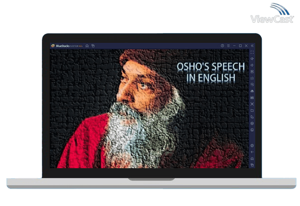 Run OSHO'S SPEECH IN ENGLISH on PC Run OSHO'S SPEECH IN ENGLISH on PC