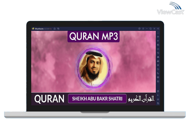Run Quran MP3 Sheikh Abu Bakr Al Shatri on PC