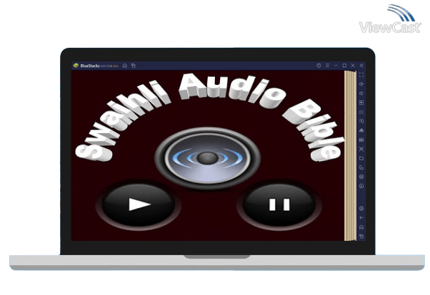 Run Swahili Audio Bible, Kiswahili on PC Run Swahili Audio Bible, Kiswahili on PC
